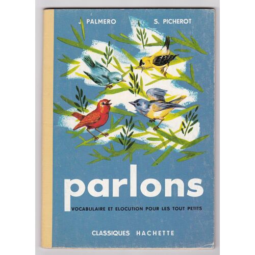 Parlons. Vocabulaire Et Élocution Pour Les Tout Petits
