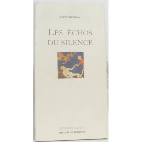 Les Échos Du Silence