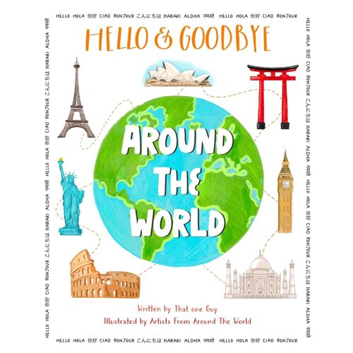 Hello & Goodbye Around The World