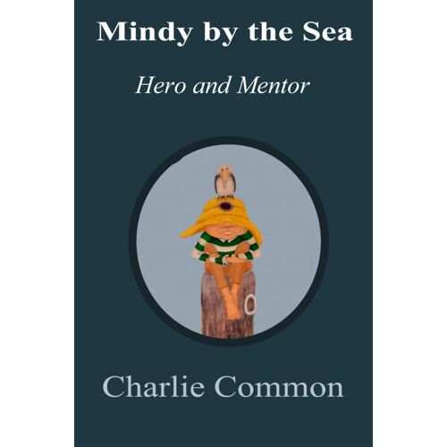 Mindy By The Sea: Hero And Mentor