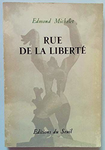 Rue De La Liberté : Dachau 1943-1945