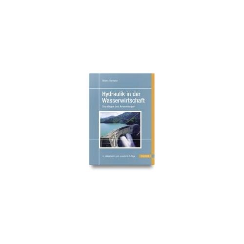 Hydraulik In Der Wasserwirtschaft