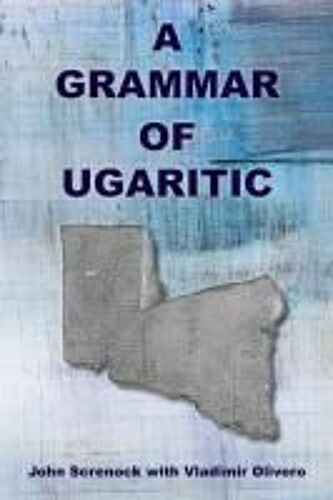A Grammar Of Ugaritic