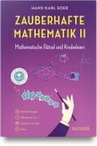 Zauberhafte Mathematik Ii