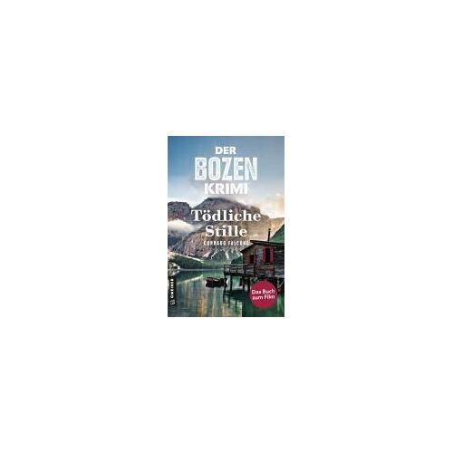 Der Bozen-Krimi: Blutrache - Tödliche Stille