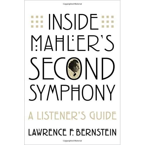 Inside Mahler's Second Symphony