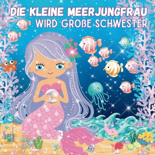 Die Kleine Meerjungfrau Wird Große Schwester