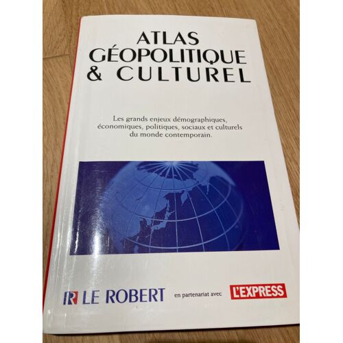 L’Atlas Géopolitique Et Culturel