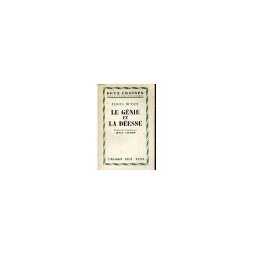Le Genie Et La Deesse  - Collection Feux Croises