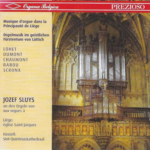 Musique D'orgue Dans La Principauté De Liège - Orgelmusik Im Geistlichen Fürstentum Lüttich