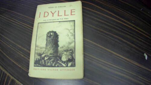 Idylle, Avec Bois Gravés Par V-E Vibert Dédicasse