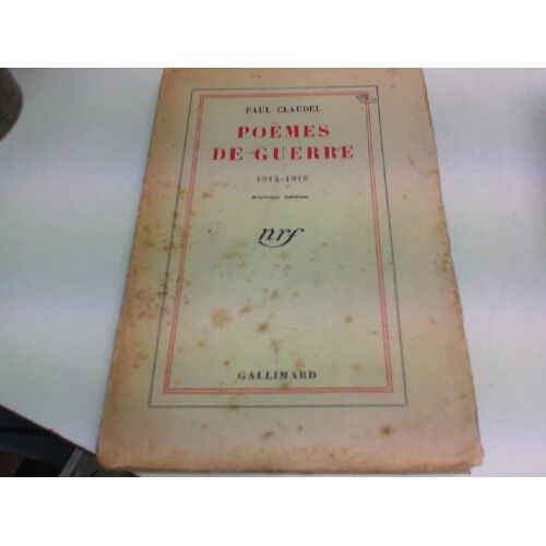 Autres Poèmes Durant La Guerre.