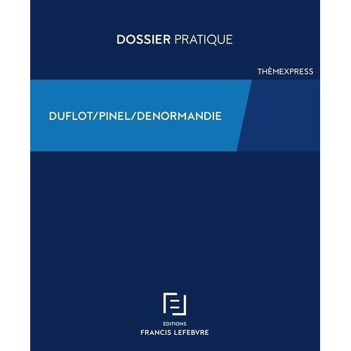 Dispositif Duflot-Pinel-Denormandie
