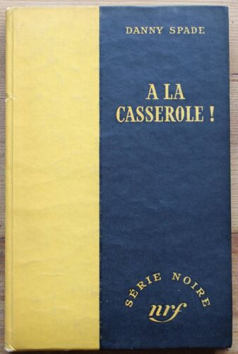 A La Casserole !