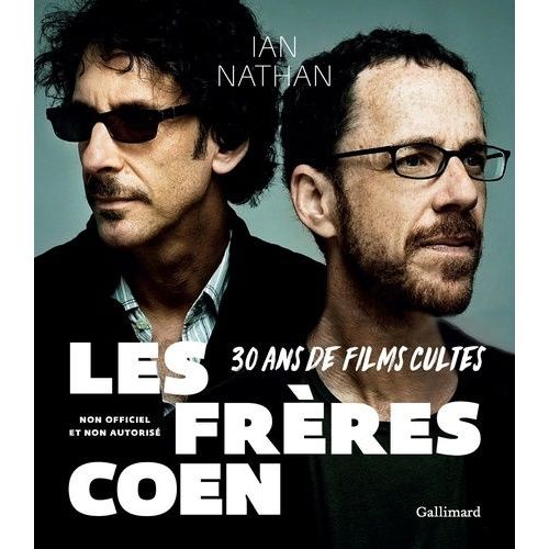 Les Frères Coen - 30 Ans De Films Cultes, Non Officiel Et Non Autorisé