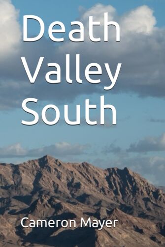 Death Valley South (Desert Poem Collections)