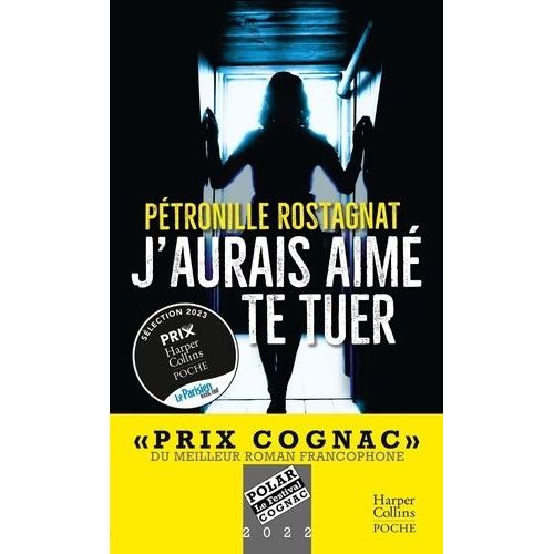 J'aurais Aimé Te Tuer