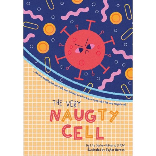 The Very Naughty Cell