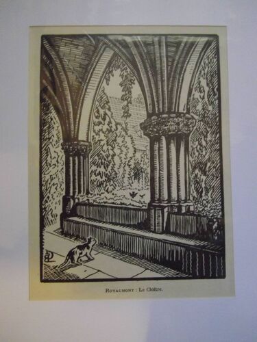 Royaumont : Le Cloître Bois Gravé De Gabriel Belot