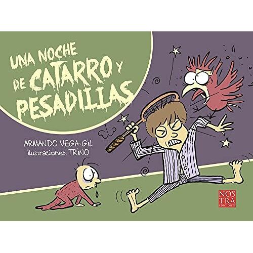 Una Noche De Catarro Y Pesadillas
