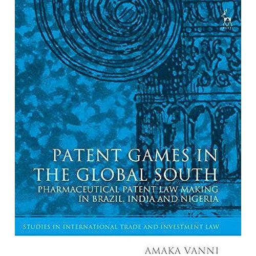 Patent Games In The Global South