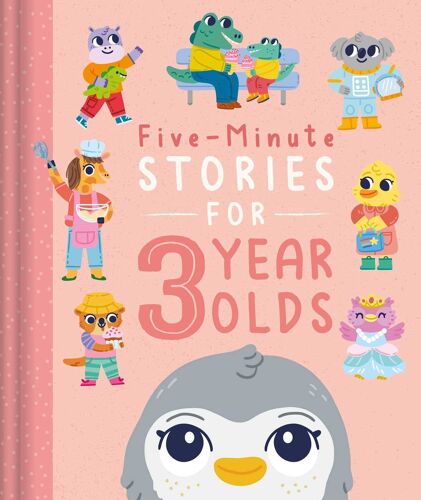 Five-Minute Stories For 3 Year Olds