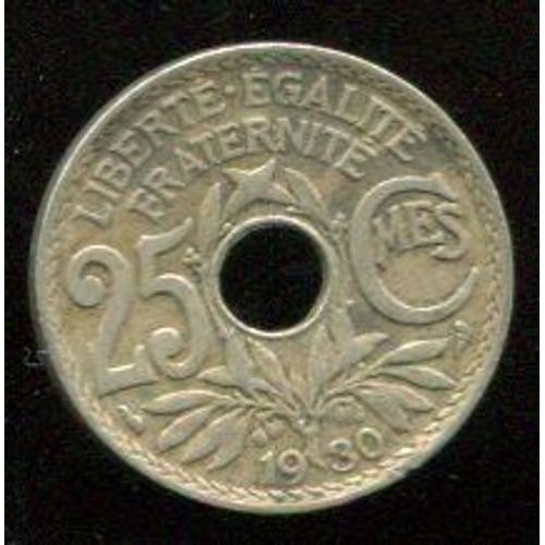 25 Centimes 1930  X 2 Pièces