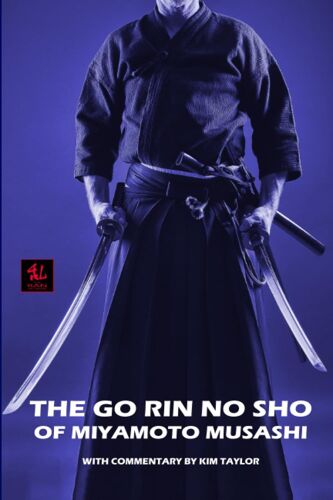 The Go Rin No Sho Of Miyamoto Musashi (The Budo Classics)