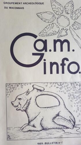 G. A. M. Info (Groupement Archéologique Du Maconnais 71) - Revue Annuelle - 1989 - Bulletin N°1
