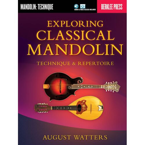 Exploring Classical Mandolin Technique & Repertoire - Book/Online Audio