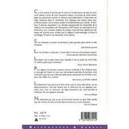 Le Bonheur Anthologie Philosophique Et Littéraire 150 Auteurs Français Étrangers Depuis L'antiquité Textes Présentés Par Luc Prioref Préface Jean Daniel (1920-2020) Edition Maisonneuve & Larose 2002