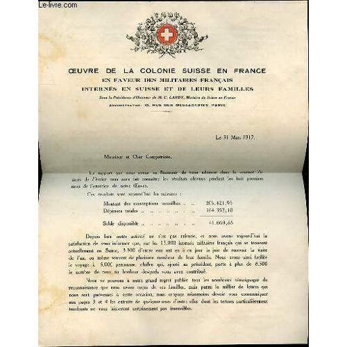 Oeuvre De La Colonie Suisse En France En Faveur Des Militaires Francais Internes En Suisse Et De Leurs Familles.