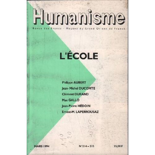 L'école / Humanisme N° 214-215