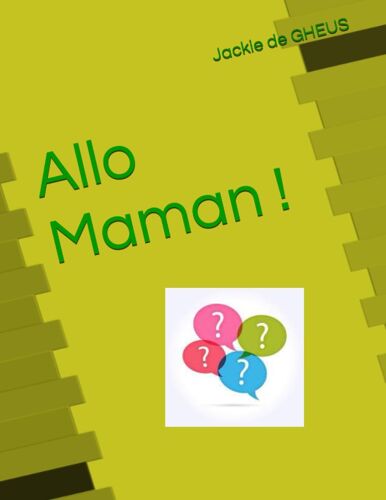 Allo Maman !