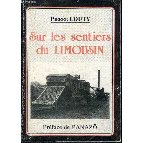 Sur Les Sentiers Du Limousin.
