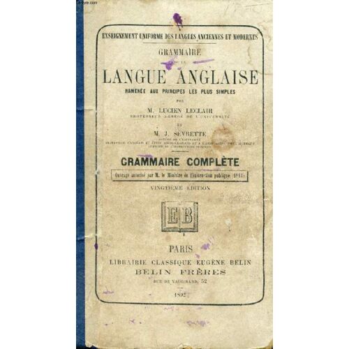 Grammaire De La Langue Anglaise Ramenee Aux Principes Les Plus Simples