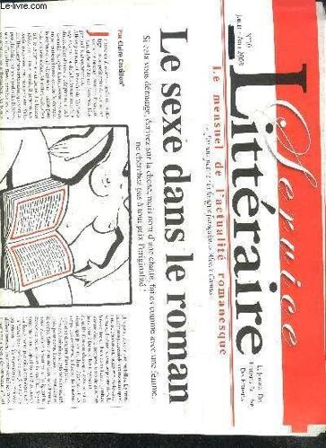 Service Litteraire Le Mensuel De L'actualite Romanesque N°10 Juillet - Aout 2008 - Sommaire : Le Sexe Dans Le Roman - Le Prince Des Chats - Vahiné, C'ets Plus Musclé ! - Petits Meurtres ...