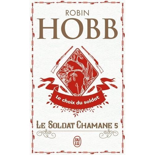 Le Soldat Chamane - Tome 5 - Le Choix Du Soldat