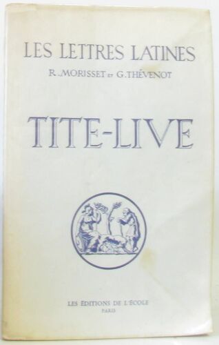 Tite-Live (Chapitre Xix Des Lettres Latines).