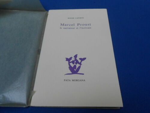 Marcel Proust. Le Narrateur Et L'écrivain