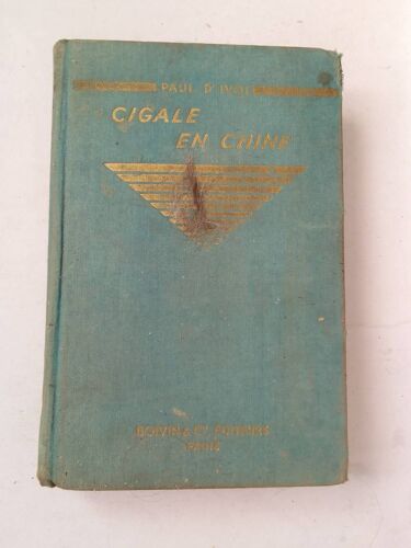 Paul D'ivoi Cigale En Chine