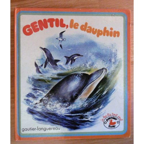 Gentil Le Dauphin