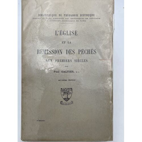 L'église Et La Rémission Des Péchés Aux Premiers Siècles