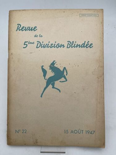 Revue De La 5e Division Blindée, N°22, 15 Août 1947