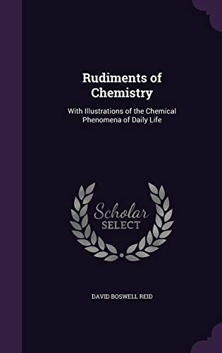 Rudiments Of Chemistry