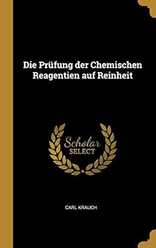 Die Prüfung Der Chemischen Reagentien Auf Reinheit