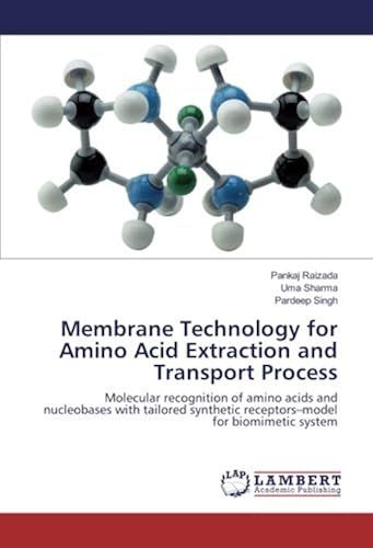 Membrane Technology For Amino Acid Extraction And Transport Process