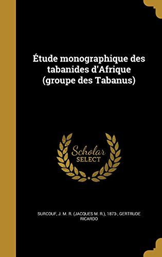 Étude Monographique Des Tabanides D'afrique (Groupe Des Tabanus)