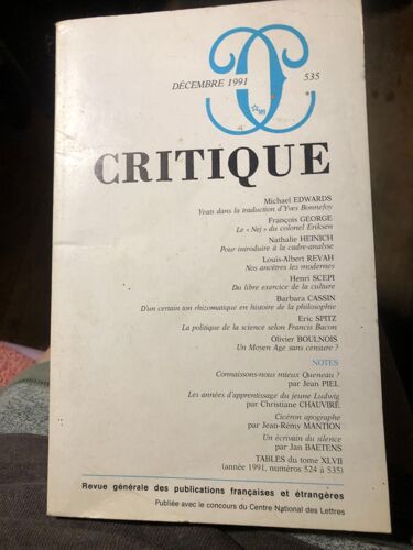 Critique  Revue Generale Des Publications Francaises Et Etrangeres. N°  535,  Decembre 1991. Contient Entre Autres: Yeats Dans La Traduction D ' Yves Bonnefoy, Par Michael Edwards, (...