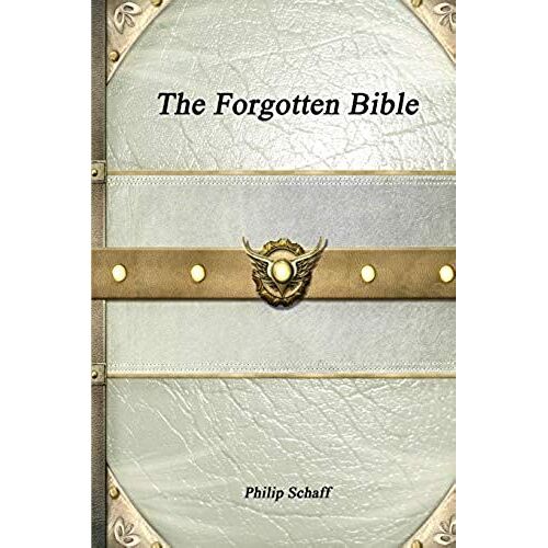 The Forgotten Bible